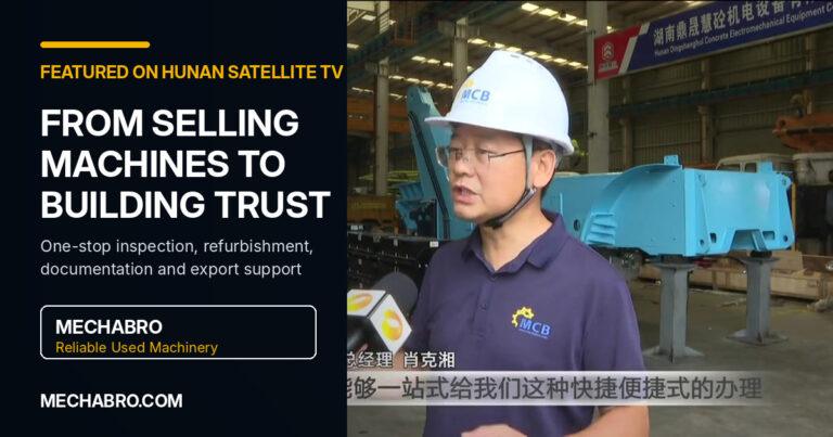 Concrete pump truck export supplier Mechabro founder Xiao Kexiang interviewed by Hunan TV